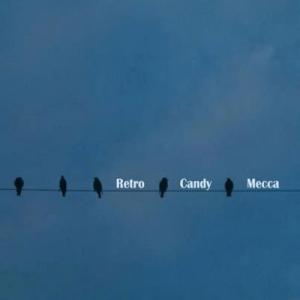 Retro Candy Mecca - LP